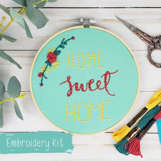 Home Sweet Home Embroidery Kit