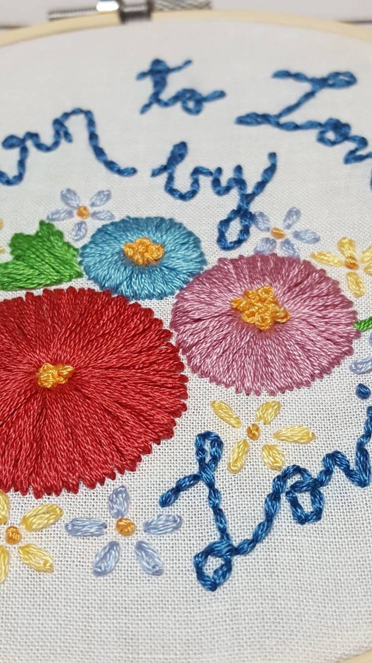 Learn to Love by Loving Floral Embroidery Hoop
