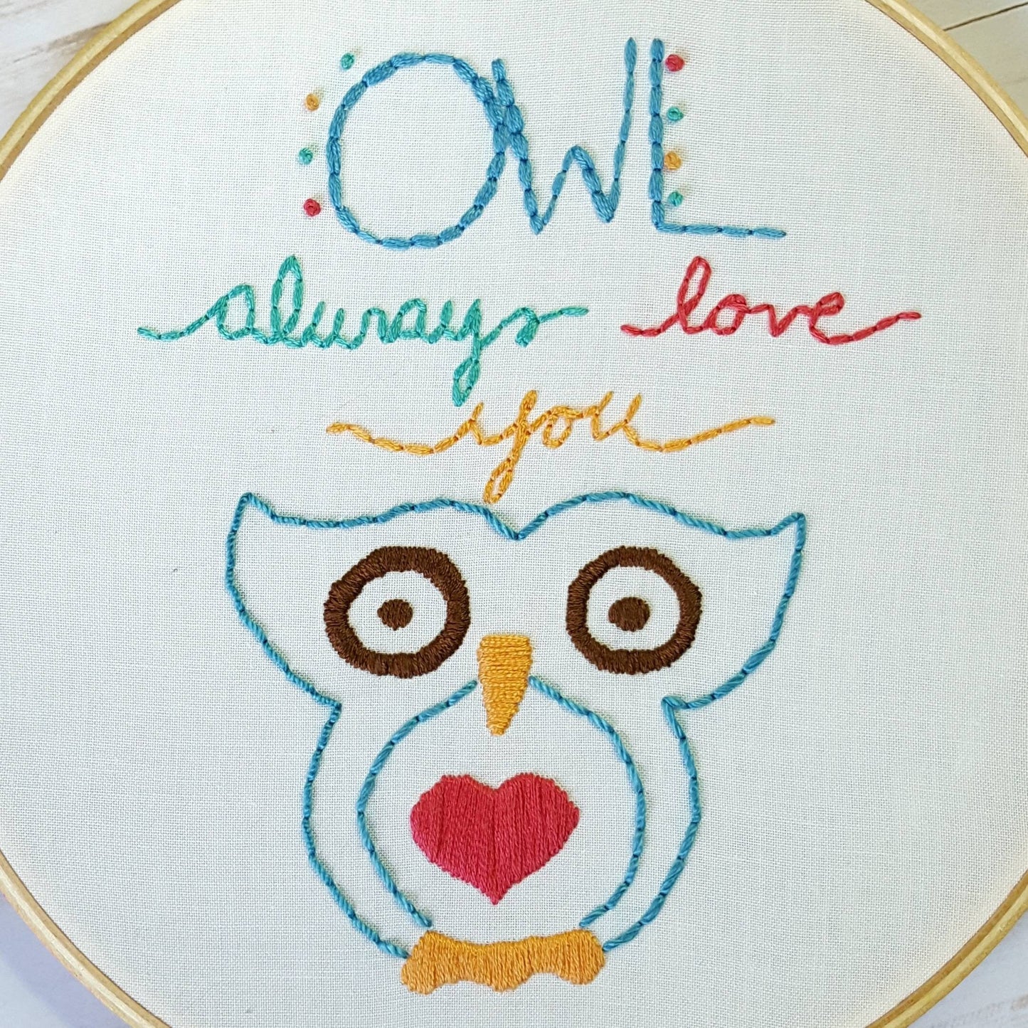 Owl Always Love You Embroidery Hoop