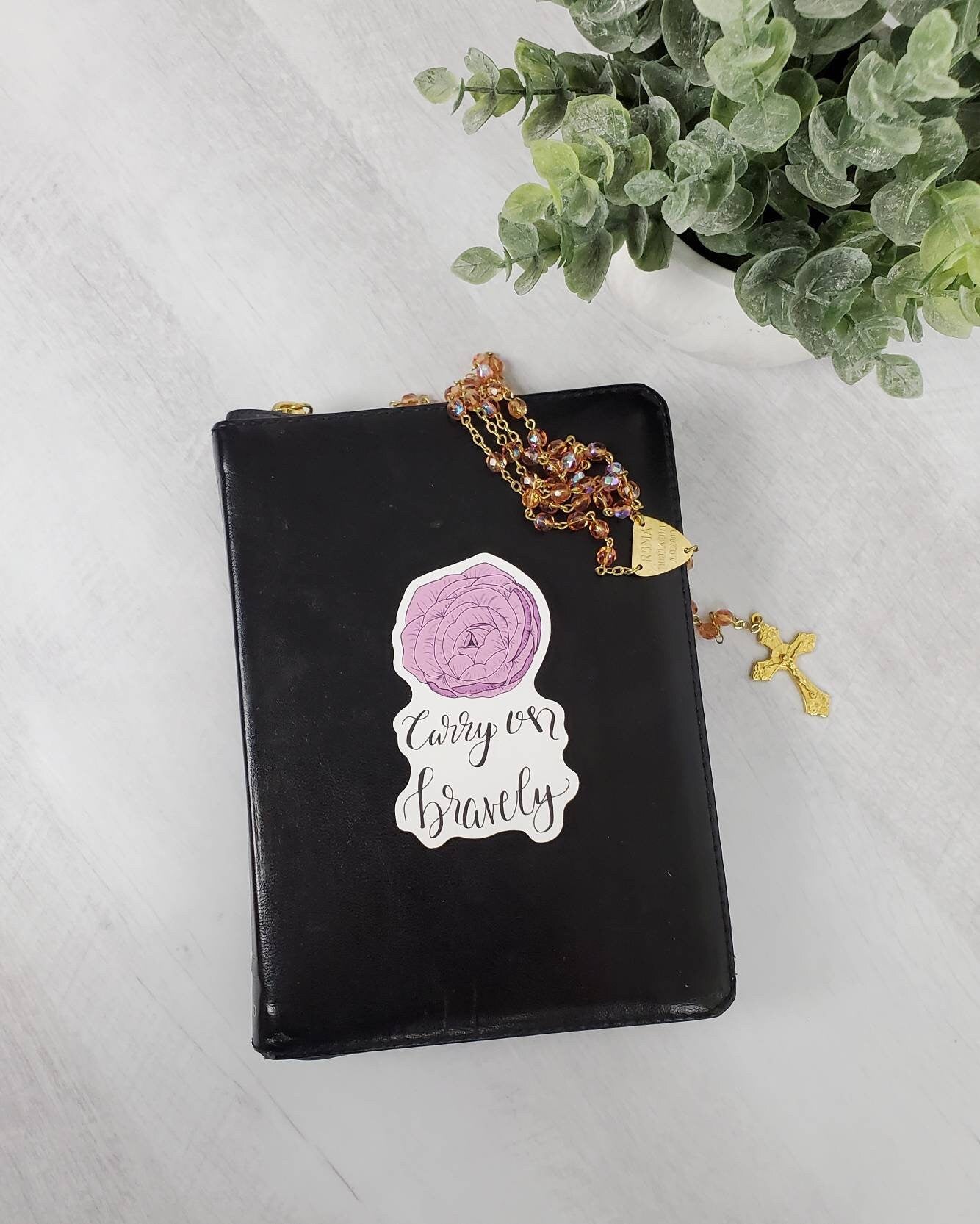 Carry on Bravely Vinyl Sticker
