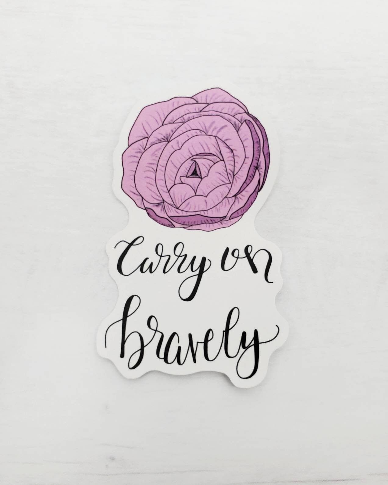 Carry on Bravely Vinyl Sticker