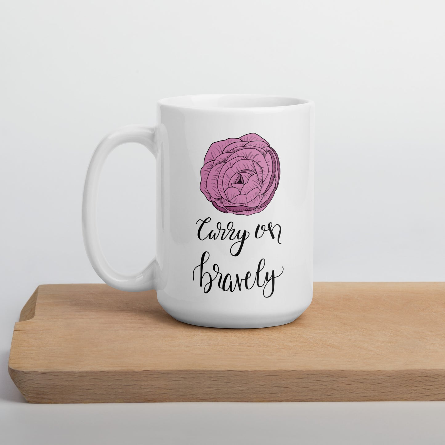 Carry On Bravely Mug 15 oz