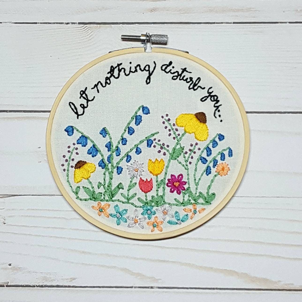 PDF Embroidery Pattern Let Nothing Disturb You
