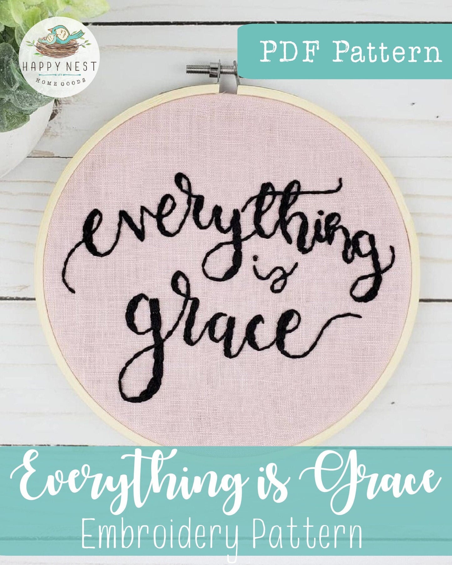 PDF Everything is Grace Embroidery Pattern