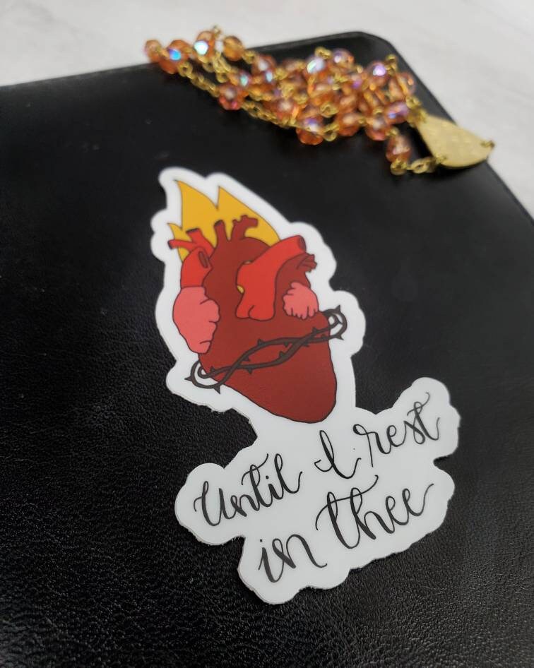Until I rest in thee Sacred Heart of Jesus Vinyl Sticker